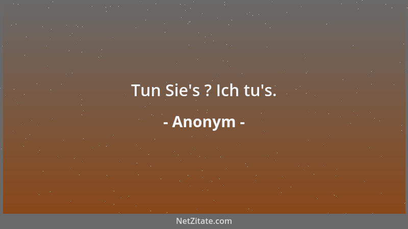 Anonym - Alles huldigt der Mode - wenn nicht der neuen, so der alten....