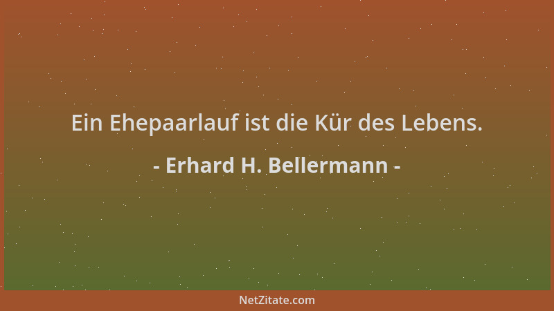 Erhard H. Bellermann - Ein Ehepaarlauf ist die Kür des Lebens....