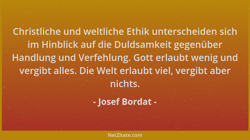 Josef Bordat - Christliche und weltliche Ethik unterscheiden sich im Hinblick auf die Duldsamkeit gegenüber Handlung und Ve...