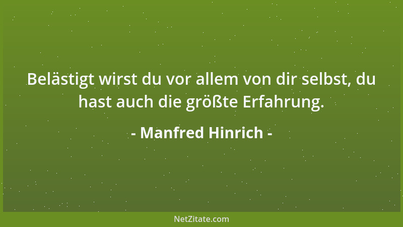 Manfred Hinrich - Glücksgesinnte sind ein Glück....