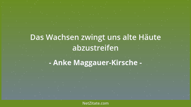 Anke Maggauer-Kirsche - Den Menschen berühren heißt ihm seine Gestalt zurückgeben...