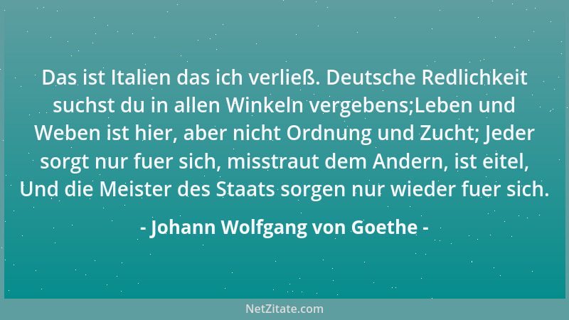 Johann Wolfgang von Goethe - Jugend, ach! ist dem Alter so nah durchs Leben verbunden, wie ein beweglicher Traum Gestern un...