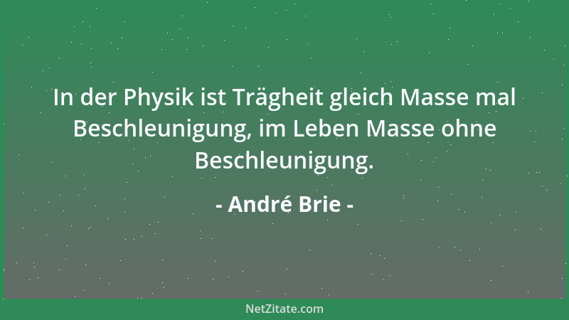André Brie - Leere Redensarten geben sich immer volltönend....