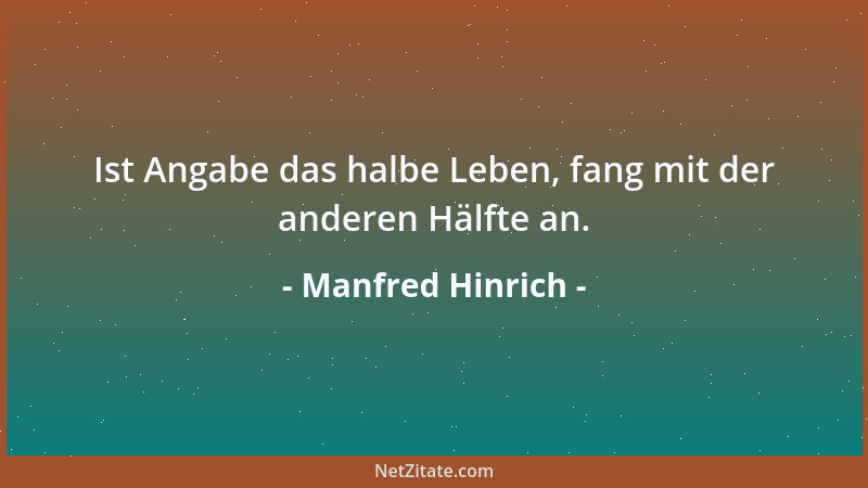 Manfred Hinrich - Aus dem Nichts läßt sich nichts machen, höchstens ein Weltall....