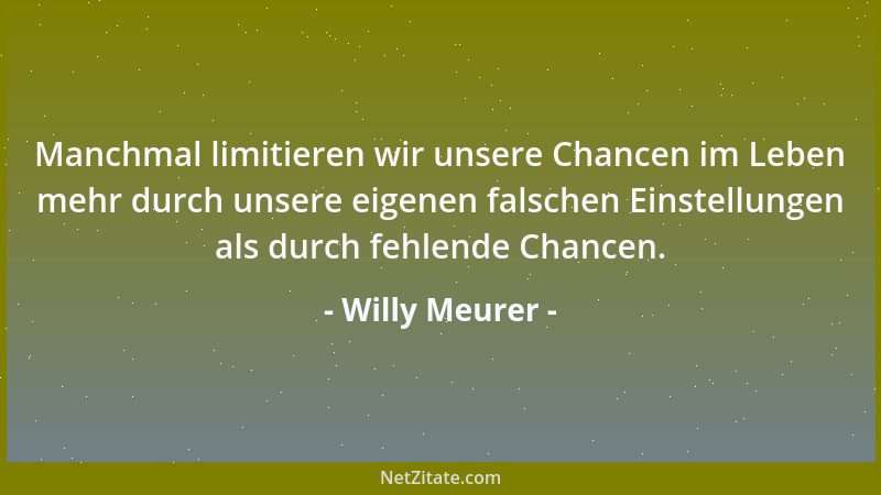 Willy Meurer - Alles wird anders - aber es ändert sich nichts!...