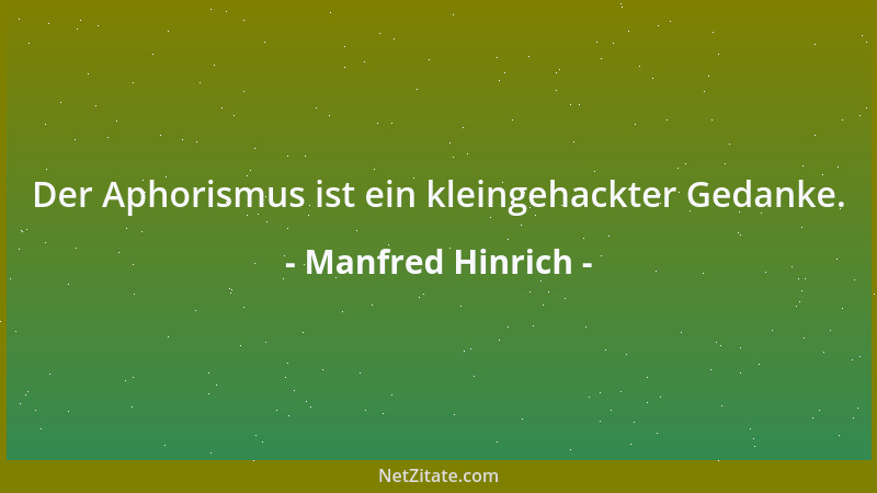 Manfred Hinrich - Zu viele Zufälle sind des Zufalls Tod....