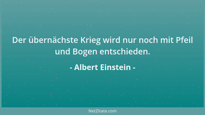 Albert Einstein - Auch finde ich, dass die Alten, die kaum mehr etwas zu verlieren haben, für die viel mehr gehemmten Junge...