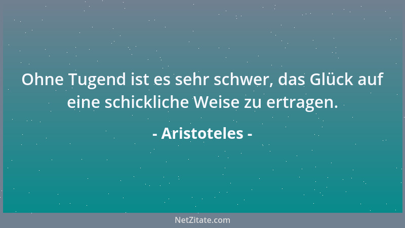 Aristoteles - Von den Lebewesen lacht allein der Mensch....