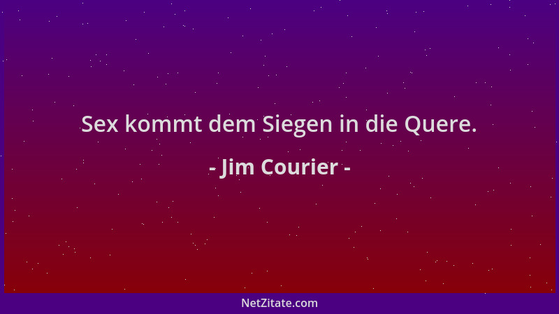 Jim Courier - Sex kommt dem Siegen in die Quere....