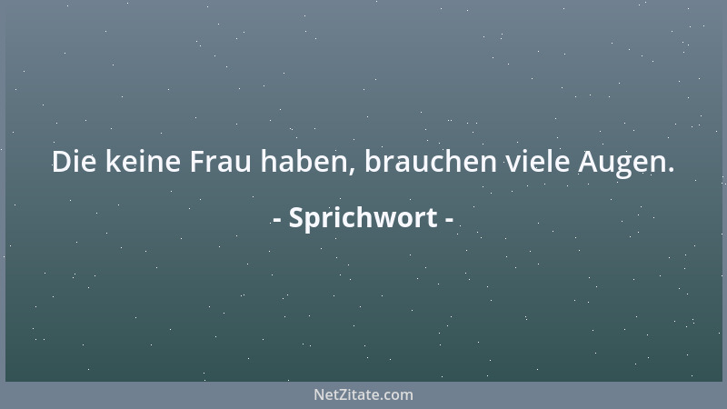 Sprichwort - Der schlimmste Teufel ist der, der betet....