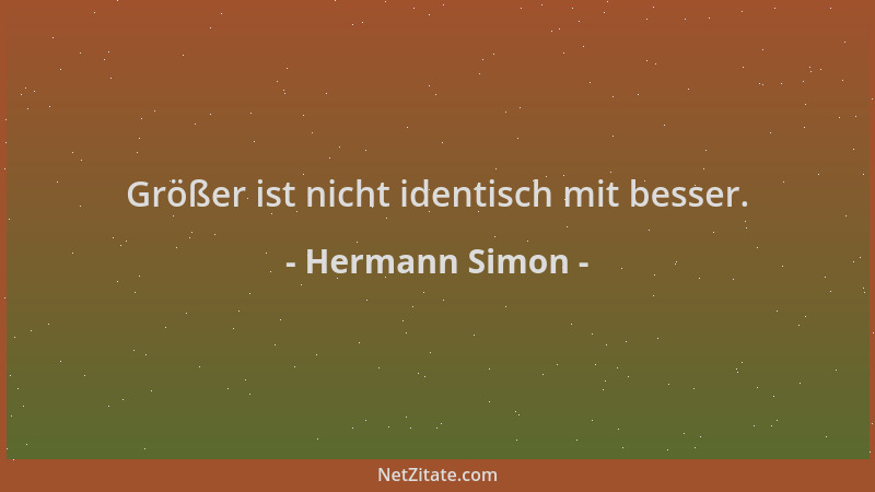 Hermann Simon - Größer ist nicht identisch mit besser....