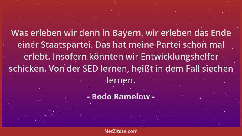 Bodo Ramelow - Was erleben wir denn in Bayern, wir erleben das Ende einer Staatspartei. Das hat meine Partei schon mal erle...