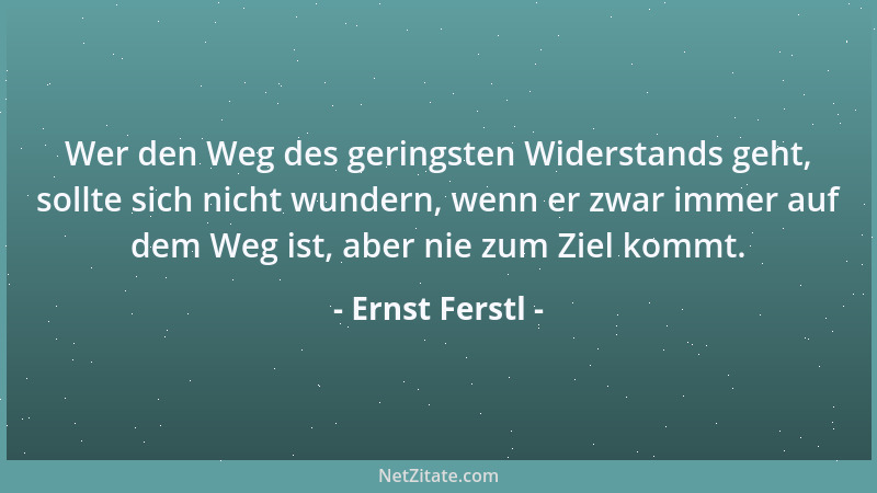 Ernst Ferstl - Die Stärke der Dummköpfe liegt nicht im Kopf, sondern im Dunkeln....