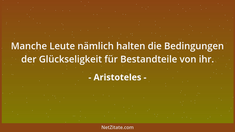 Aristoteles - Es gibt kein großes Genie ohne einen Schuss Verrücktheit....