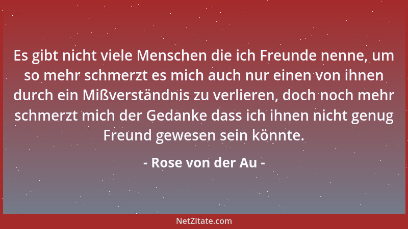 Rose von der Au - Liebe erst dich selbst, akzeptiere wer und was du bist, mit all deinen Fehlern; erst dann wirst du wissen...