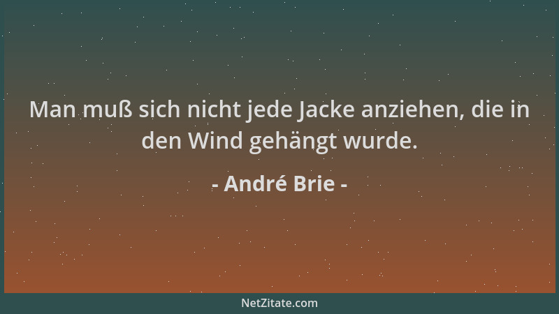 André Brie - Man muß sich nicht jede Jacke anziehen, die in den Wind gehängt wurde....