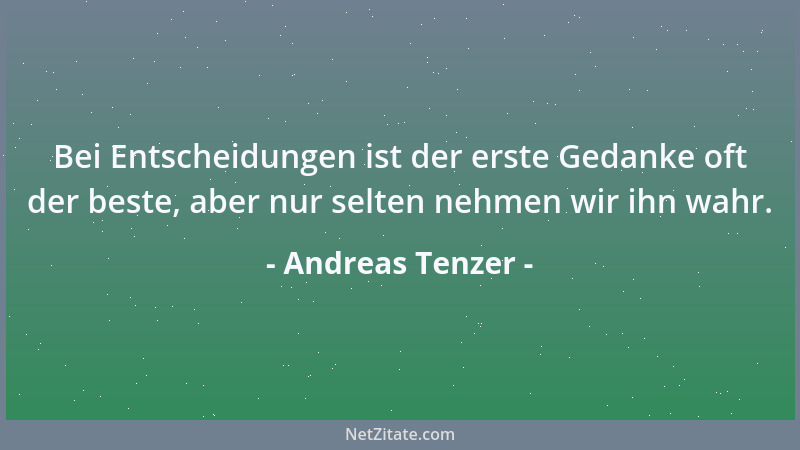 Andreas Tenzer - Streben heißt Fallhöhe erzeugen....