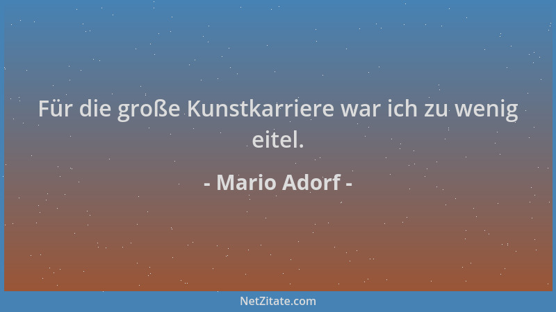 Mario Adorf - Für die große Kunstkarriere war ich zu wenig eitel....