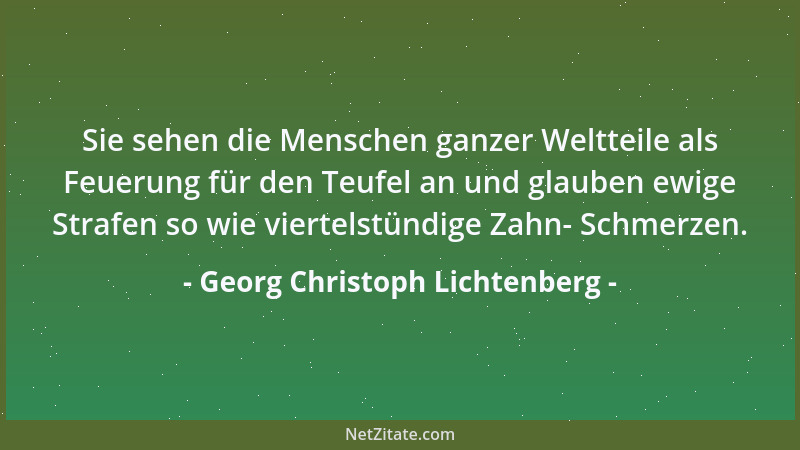 Georg Christoph Lichtenberg - Er war ein geschäftiger Schriftsteller und ein sehr fleißiger Leser seiner eigenen Artikel in...
