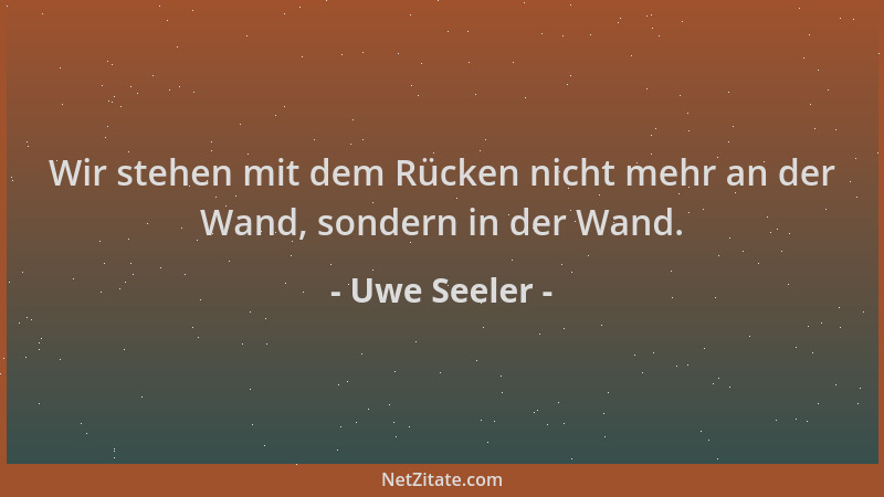 Uwe Seeler - Wir stehen mit dem Rücken nicht mehr an der Wand, sondern in der Wand....