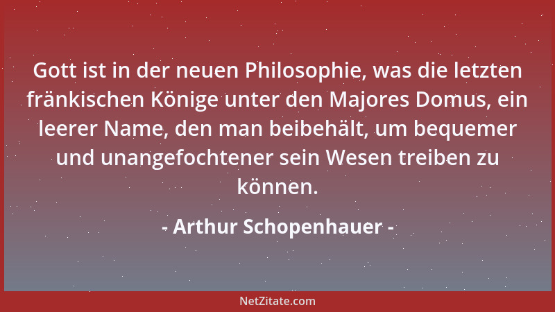 Arthur Schopenhauer - Der eigene Vorteil verfälscht das Urteil vollständig....
