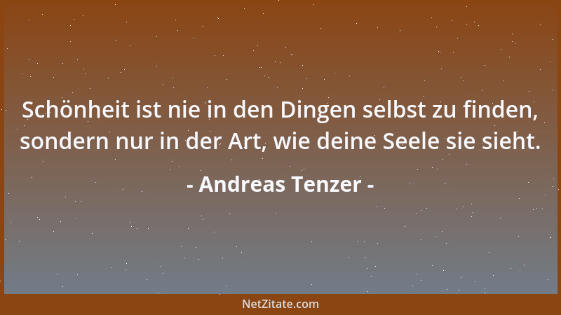 Andreas Tenzer - Man kann nicht jemanden nicht mehr lieben. Liebe kennt weder Anfang noch Ende....