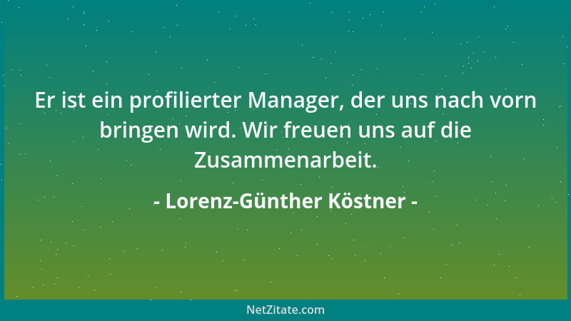 Lorenz-Günther Köstner - Wir haben fehlende Cleverness vermissen lassen....