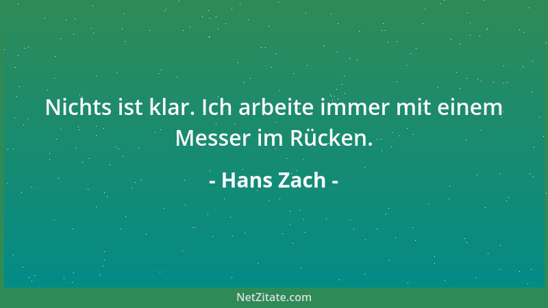 Hans Zach - Nichts ist klar. Ich arbeite immer mit einem Messer im Rücken....