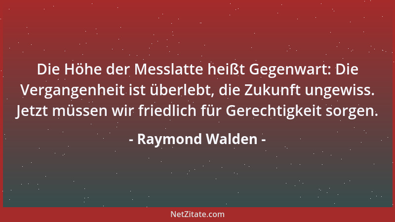 Raymond Walden - Mit den gleichen Worten reden sie aneinander vorbei. Das ist die eigentliche Sprachverwirrung....
