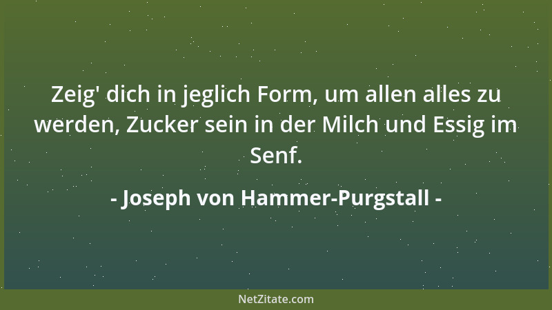 Joseph von Hammer-Purgstall - Wer Treue bewahren will, der fliehe die Gefahr!...