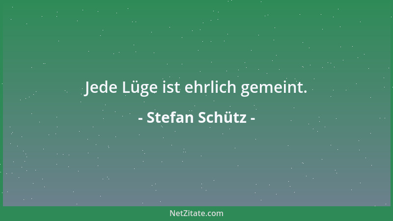 Stefan Schütz - Das gefühlte Wissen weiß immer mehr....