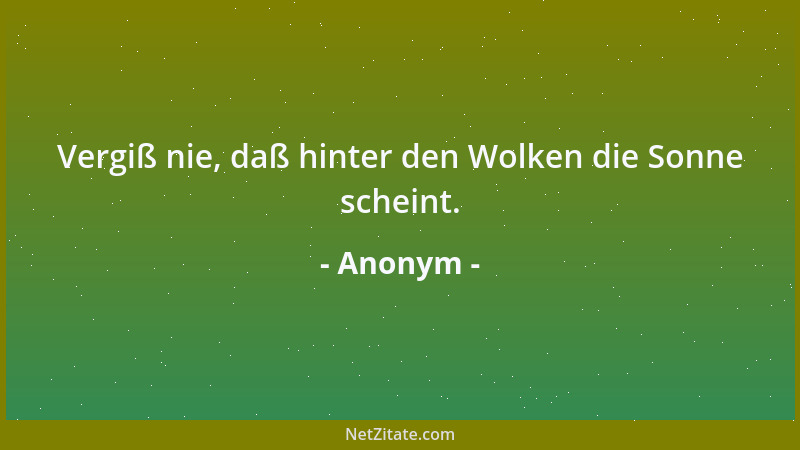 Anonym - Das Faszinierende an den Steuern ist, daß immer wieder neue erfunden werden, obwohl die Leute schon die alten nich...