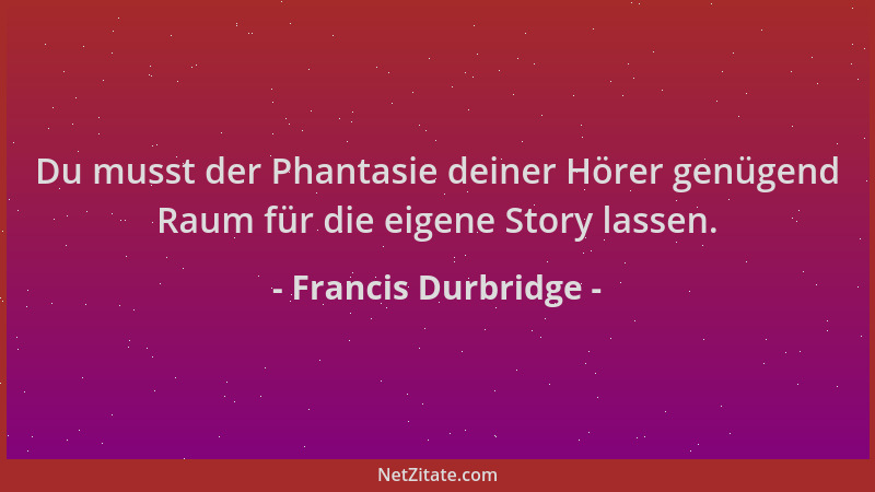Francis Durbridge - Du musst der Phantasie deiner Hörer genügend Raum für die eigene Story lassen....