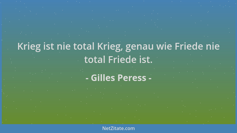 Gilles Peress - Krieg ist nie total Krieg, genau wie Friede nie total Friede ist....