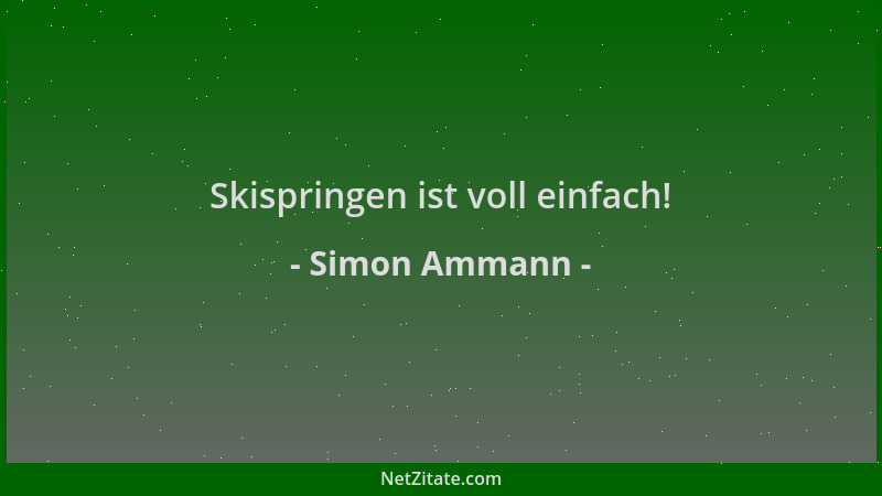 Simon Ammann - Skispringen ist voll einfach!...