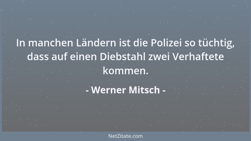 Werner Mitsch - Gäste, die voll kommen, sind nicht vollkommen....