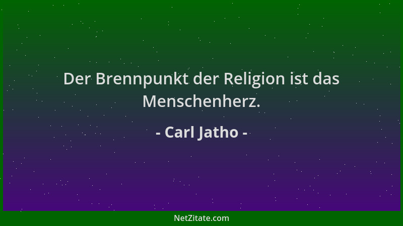 Carl Jatho - Der Brennpunkt der Religion ist das Menschenherz....