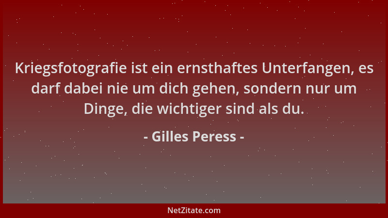 Gilles Peress - Kriegsfotografie ist ein ernsthaftes Unterfangen, es darf dabei nie um dich gehen, sondern nur um Dinge, di...