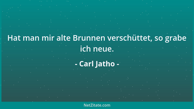 Carl Jatho - Das ist wirkliche Verehrung des Heiligen und Erhabenen, daß sie uns das Augenmaß zerstört....