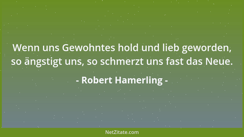 Robert Hamerling - Selbst ist der Mann! Wer tut was er soll, ist so groß wie die Großen....