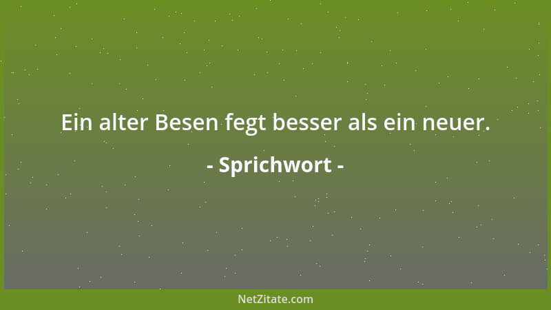 Sprichwort - Geburt macht weder böse noch gut....