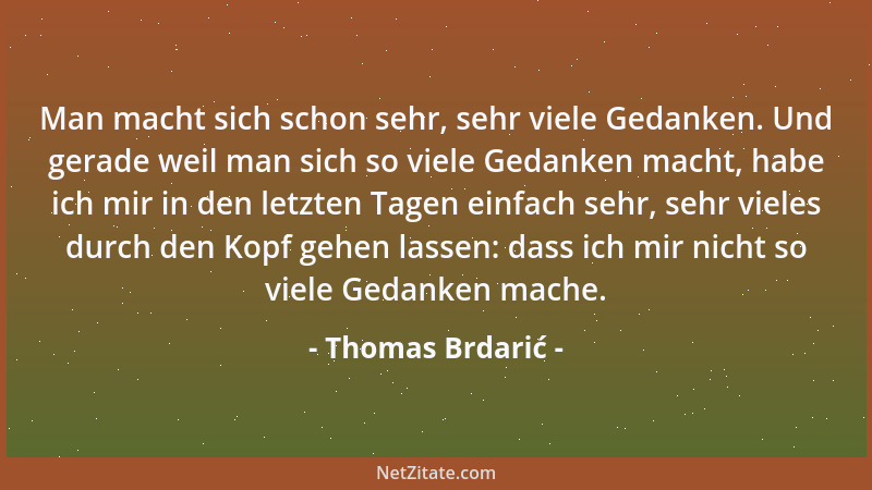 Thomas Brdarić - Ich habe nie die Verzweiflung verloren oder mich aufgegeben....