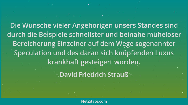 David Friedrich Strauß - Die Wünsche vieler Angehörigen unsers Standes sind durch die Beispiele schnellster und beinahe müh...
