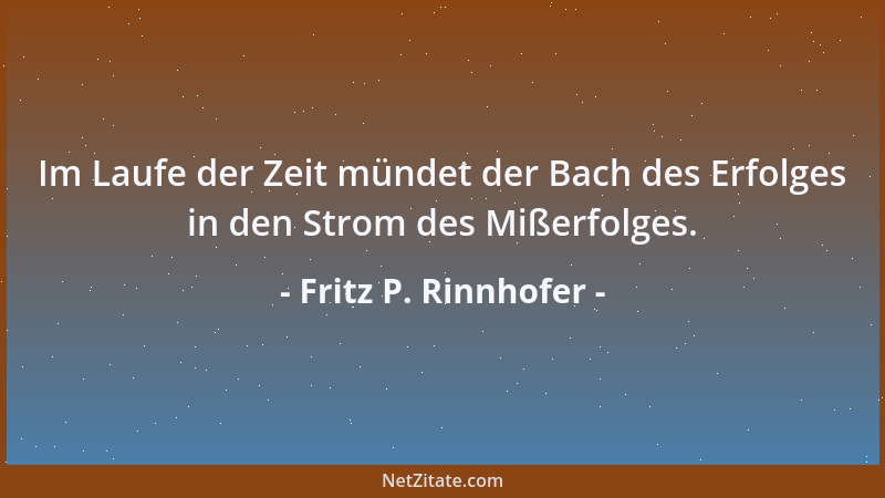 Fritz P. Rinnhofer - Wir sind ein Volk der Abstotterer. Nur gibt es als Hilfe dagegen zu wenig Wirtschaftslogopäden....