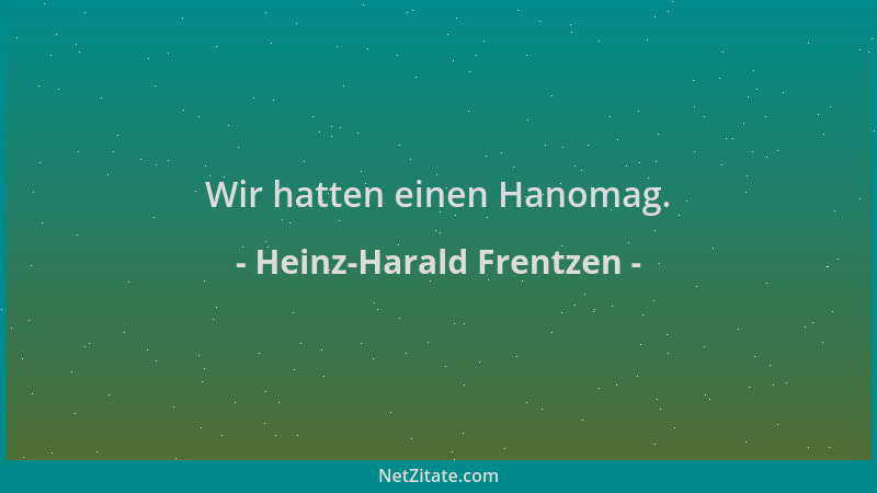 Heinz-Harald Frentzen - Wir hatten einen Hanomag....