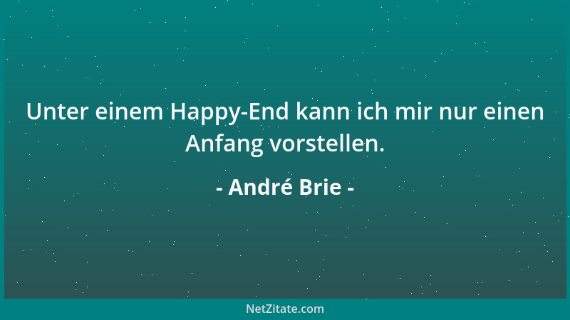 André Brie - Doch. Man kann auch Politiker zur Vernunft bringen. Bringen! Man darf nicht glauben, daß sie allein dorthin ko...