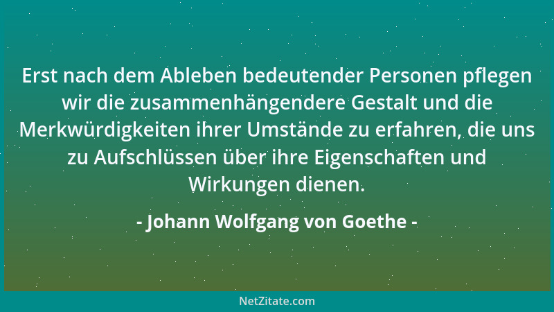 Johann Wolfgang von Goethe - Ohne Aufopferung läßt sich keine Freundschaft denken....