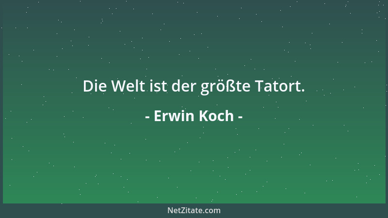 Erwin Koch - Whisky pur kann man ja noch verkraften, aber die pure Wahrheit wirft uns meistens um....