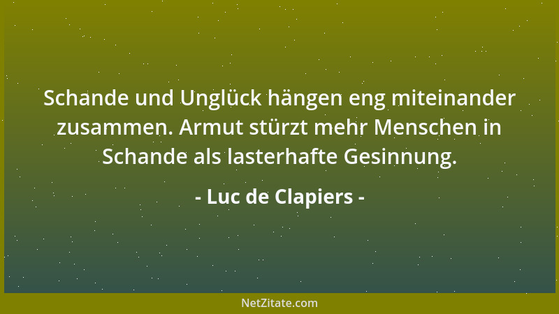 Luc de Clapiers - Wenn Pseudophilosophen den Irrtum loben, werden sie gegen ihre eigene Absicht zum wirksamsten Anwalt der...