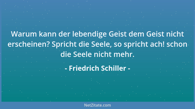 Friedrich Schiller - Eine Grenze hat Tyrannenmacht....